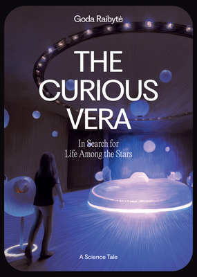 Cover for The Curious Vera and the Search for Life Among the Stars