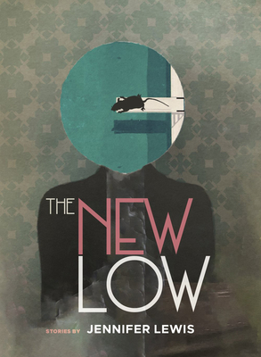 The New Low By Jennifer Lewis Cover Image