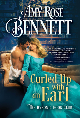 Curled Up with an Earl (The Byronic Book Club) By Amy Rose Bennett Cover Image