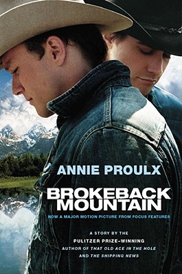 Brokeback Mountain: Now a Major Motion Picture