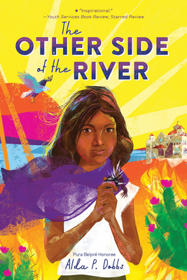 The Other Side of the River (Barefoot Dreams of Petra Luna) By Alda P. Dobbs Cover Image
