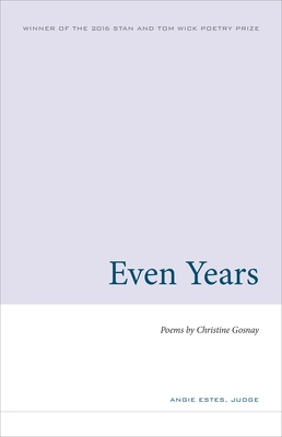 Even Years (Wick First Book)
