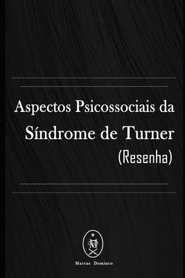Aspectos Psicossociais Da Síndrome De Turner (Resenha) Cover Image