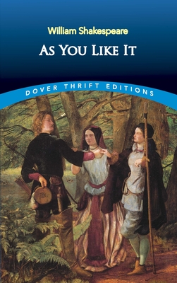 As You Like It (Dover Thrift Editions: Plays)