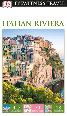 DK Eyewitness Italian Riviera (Travel Guide) By DK Eyewitness Cover Image