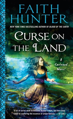 Cover for Curse on the Land (A Soulwood Novel #2)