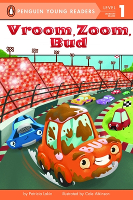 Cover for Vroom, Zoom, Bud (Penguin Young Readers, Level 1)