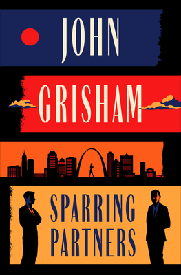 Sparring Partners By John Grisham Cover Image