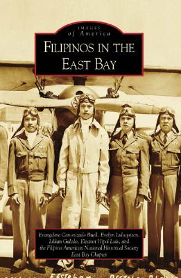 Filipinos in the East Bay (Images of America)