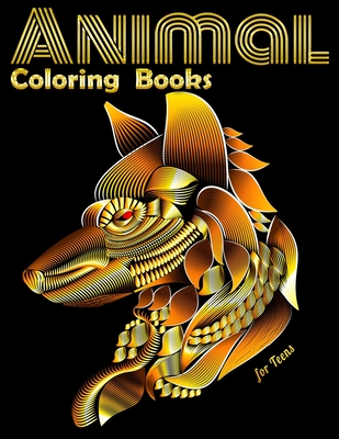 Animal Coloring Books for Teens: Cool Adult Coloring Book with Horses,  Lions, Elephants, Owls, Dogs, and More! (Paperback)