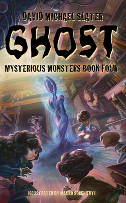 Cover for GHOST (Mysterious Monsters #4)
