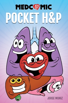 Medcomic: Pocket H&P By Jorge Muniz Cover Image