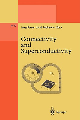 Connectivity and Superconductivity (Lecture Notes in Physics Monographs #62) Cover Image