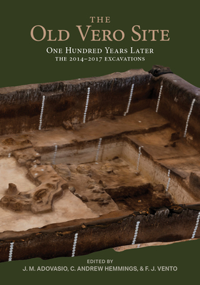 The Old Vero Site (8IR009): One Hundred Years Later, The 2014 - 2017 Excavations Cover Image
