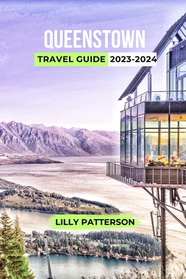 Itinerary: Queenstown city guide