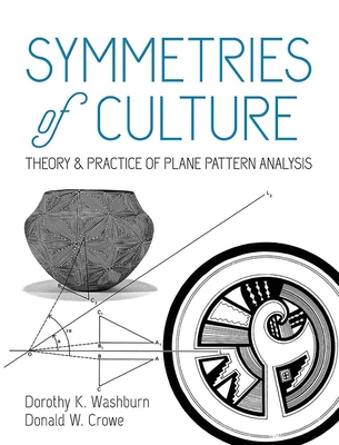 Symmetries of Culture: Theory and Practice of Plane Pattern Analysis Cover Image