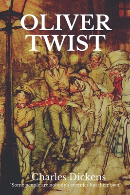 Oliver Twist by Charles Dickens