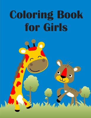 Coloring Book For Girls: Children Coloring and Activity Books for Kids Ages 3-5, 6-8, Boys, Girls, Early Learning Cover Image