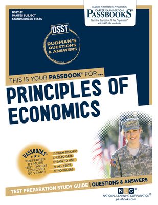 Principles Of Economics (DAN-32): Passbooks Study Guide (DANTES Subject Standardized Tests (DSST) #32) By National Learning Corporation Cover Image