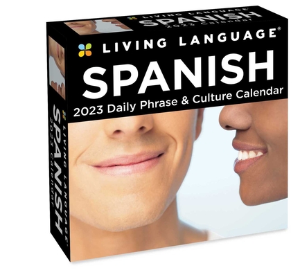 Living Language: Spanish 2023 Day-to-Day Calendar: Daily Phrase & Culture By Random House Direct Cover Image