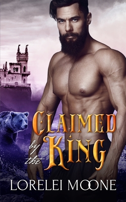 Claimed by the King (Shifters of Black Isle #1)
