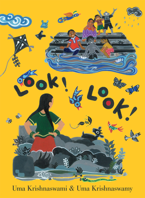 Look! Look! By Uma Krishnaswami, Uma Krishnaswamy (Illustrator) Cover Image