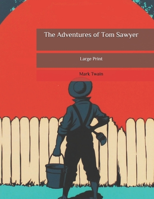 The Adventures of Tom Sawyer