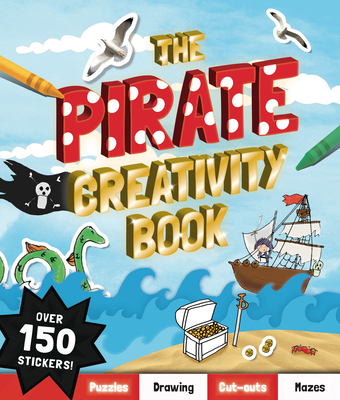 The Pirate Creativity Book By Andrea Pinnington Cover Image