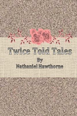 Twice Told Tales
