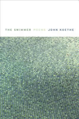 The Swimmer: Poems Cover Image