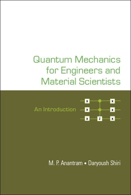 Quantum Mechanics for Engineers and Material Scientists: An Introduction Cover Image