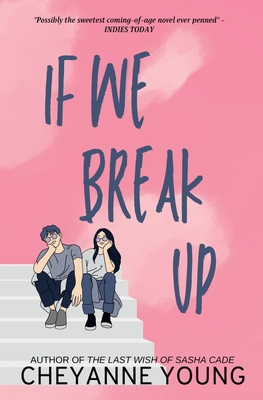 If We Break Up By Cheyanne Young Cover Image
