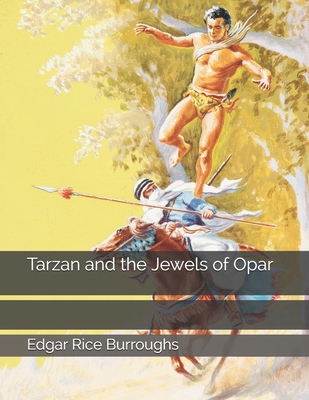 Tarzan and the Jewels of Opar