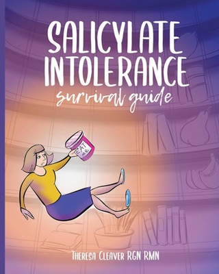Salicylate Intolerance Survival Guide Cover Image