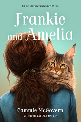 Frankie and Amelia By Cammie McGovern Cover Image