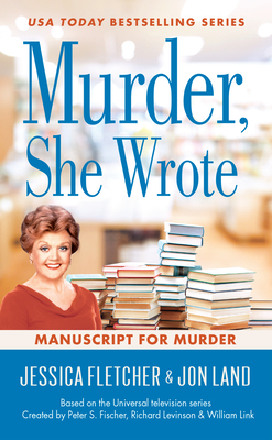 Murder, She Wrote: Manuscript for Murder (Murder She Wrote #48) Cover Image