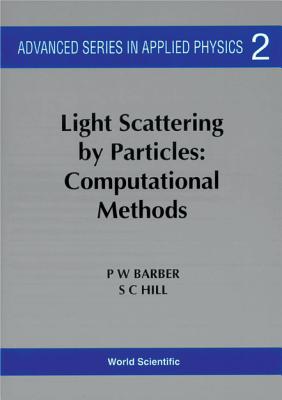 Light Scattering by Particles: Computational Methods Cover Image