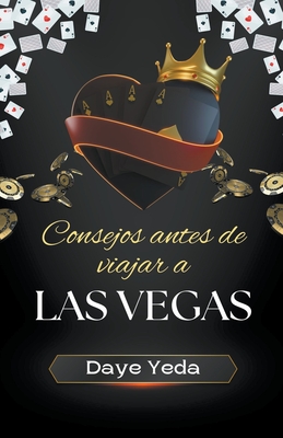 Consejos antes de viajar a Las Vegas Cover Image