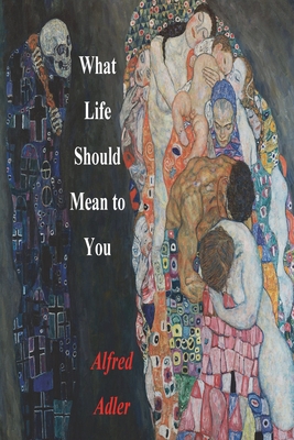 What Life Should Mean To You Cover Image