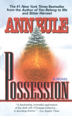 Possession By Ann Rule Cover Image