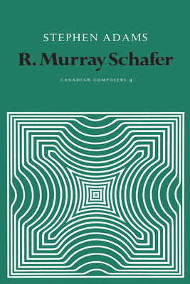 R. Murray Schafer (Heritage) Cover Image