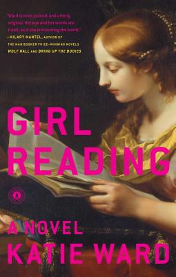 Girl Reading: A Novel By Katie Ward Cover Image