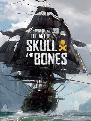 The Art of Skull and Bones By Rick Barba Cover Image