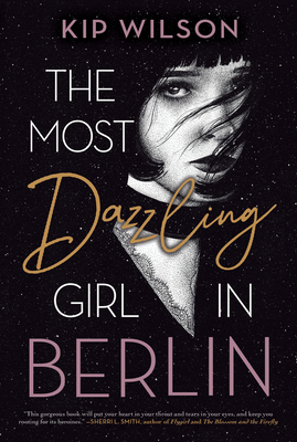 Cover for The Most Dazzling Girl in Berlin