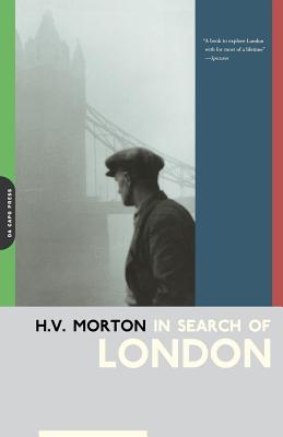In Search Of London By H.v. Morton Cover Image