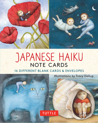 Japanese Haiku,16 Note Cards: 16 Different Blank Cards with 17 Star Patterned Envelopes in a Keepsake Box! By Esperanza Ramirez-Christensen, Tracy Gallup (Illustrator) Cover Image