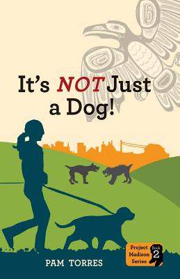 Cover for It's NOT Just A Dog!
