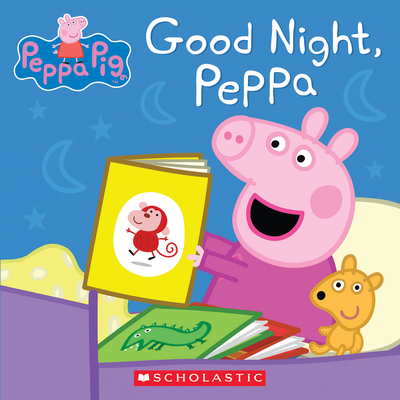 Good Night, Peppa (Peppa Pig) By Scholastic Cover Image