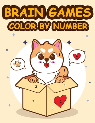 Brain Games Color By Number: Let's Fun Mystery Coloring by Numbers Animals  and Things for kids age 4-8 (Kids Coloring Books #10) (Paperback)