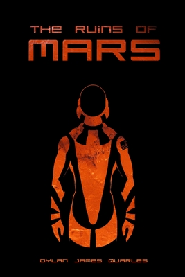 The Ruins of Mars (The Ruins of Mars Trilogy #1)